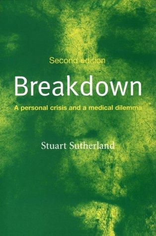 Breakdown: A Personal Crisis and a Medical Dilemma cover