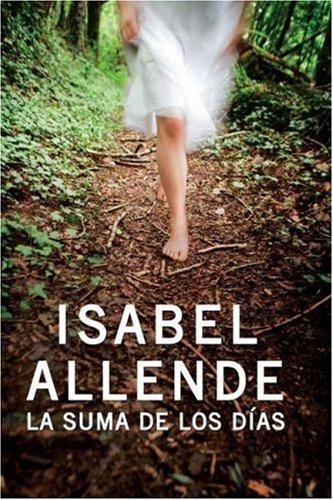 La Suma de los Dias (Spanish Edition) cover