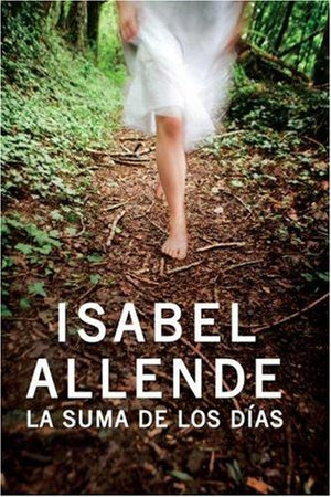La Suma de los Dias (Spanish Edition)