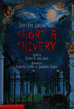 Short & Shivery: Forty-Five Chilling Tales