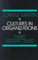 Cultures in Organizations: Three Perspectives cover