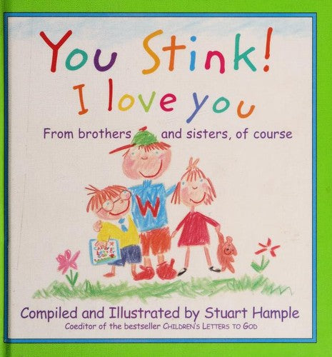 You Stink! I Love You cover