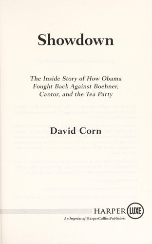 Showdown: The Inside Story of How Obama Fought Back Against Boehner, Cantor, and the Tea Party cover