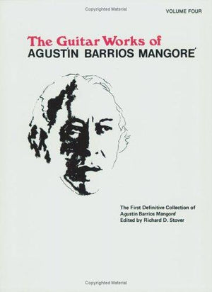 Guitar Works of Agustín Barrios Mangoré, Vol 4