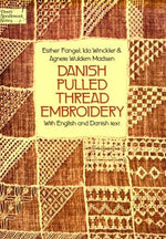 Danish Pulled Thread Embroidery (Sammentraekssying) (Dover Needlework) (Dover Needlework Series)
