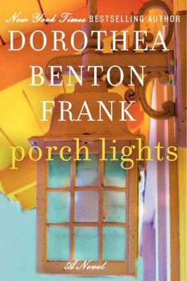 Porch Lights: A Heartwarming Summer Beach Book of Southern Charm and Family Love on Sullivans Island