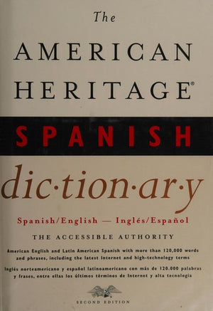The American Heritage Spanish Dictionary, Second Edition