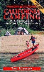 California Camping: The Complete Guide to More Than 1,500 Campgrounds (Moon California Camping)