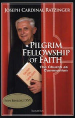 Pilgrim Fellowship of Faith: The Church as Communion