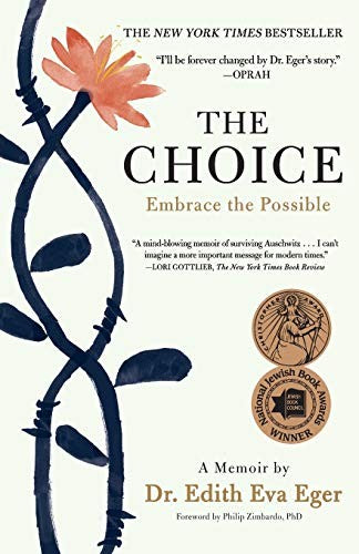The Choice: Embrace the Possible cover