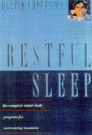 Restful Sleep: Complete Mind-body Programme for Overcoming Insomnia (Perfect Health Library)