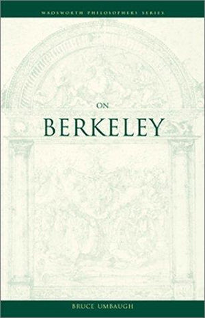 On Berkeley (Wadsworth Philosophers Series)