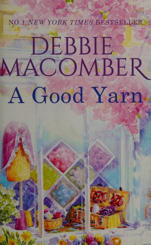 A Good Yarn (Blossom Street, No. 2) cover