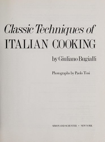 Giuliano Bugialli's Classic Techniques of Italian Cooking cover