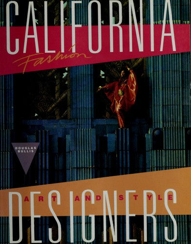 California Fashion Designers: Art and Style cover