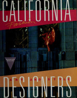 California Fashion Designers: Art and Style