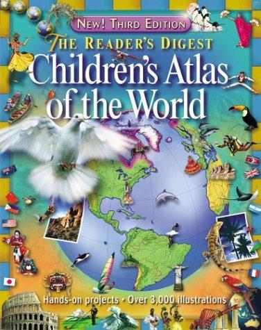 The Reader's Digest Children's Atlas of The World (Third Edition) cover