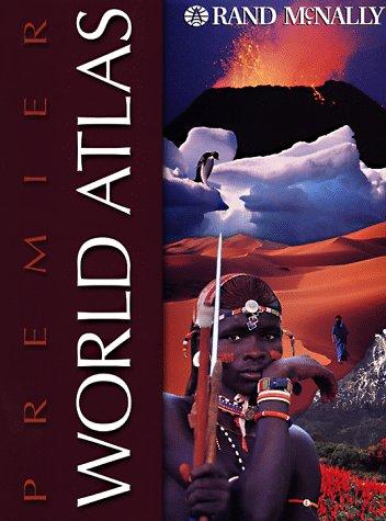 Rand McNally Premier World Atlas (Rand McNally World Atlas) cover