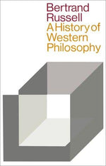 The History of Western Philosophy