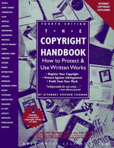 The Copyright Handbook: How to Protect & Use Written Works (Copyright Handbook, 4th ed) cover