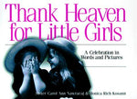 Thank Heaven for Little Girls