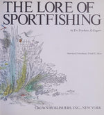 The Lore of Sportfishing First , Eight edition by E. Cagner, Frank T. Moss (1988) Hardcover