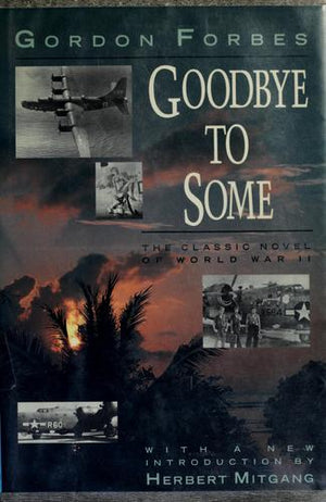 Goodbye To Some