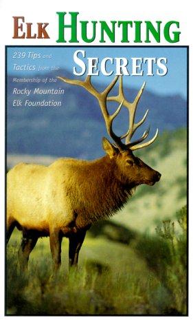Elk Hunting Secrets cover