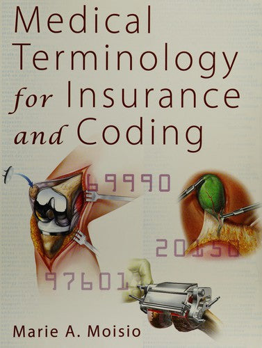 Medical Terminology for Insurance and Coding cover