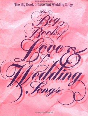 The Big Book of Wedding Music (Big Book (Hal Leonard))