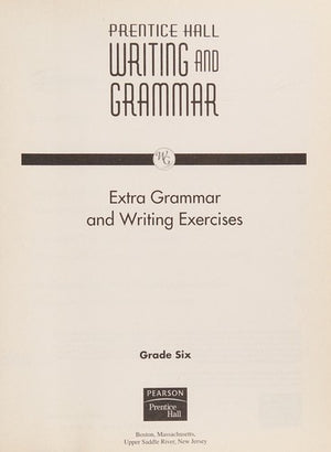 Prentice Hall Writing and Grammar, Grade 6: Grammar Exercise Book [Teacher's Edition]