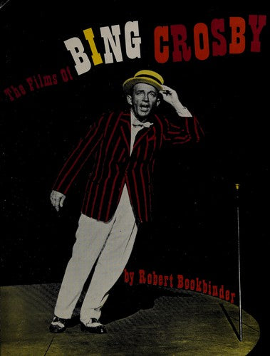 The Films of Bing Crosby cover