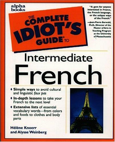 The Complete Idiot's Guide to Intermediate French cover