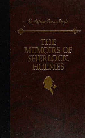 THE MEMOIRS OF SHERLOCK HOLMES