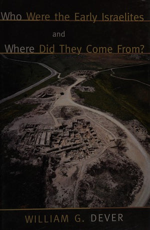 Who were the Early Israelites and Where did they come from?