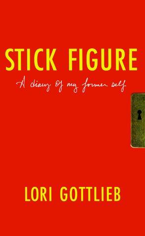 Stick Figure: A Diary of My Former Self cover