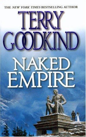 Naked Empire: Book Eight of The Sword of Truth