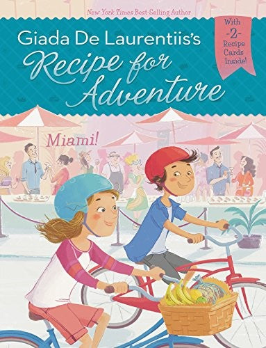 Miami! #7 (Recipe for Adventure) cover