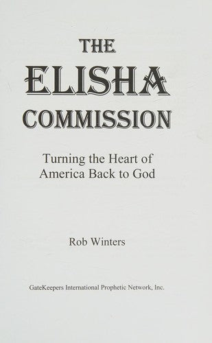 The Elisha Commission: Turing the Heart of America Back to God cover