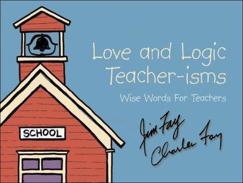 Love and Logic Teacher-Isms: Wise Words for Teachers cover