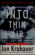 Into Thin Air: A Personal Account of the Mt. Everest Disaster