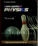 Conceptual Physics: A High School Physics Program