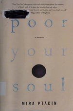 Poor Your Soul