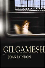 Gilgamesh: A Novel