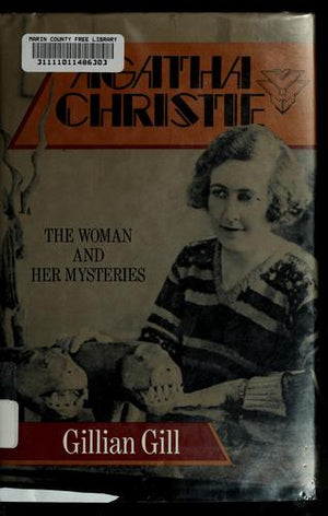 Agatha Christie: The Woman and Her Mysteries