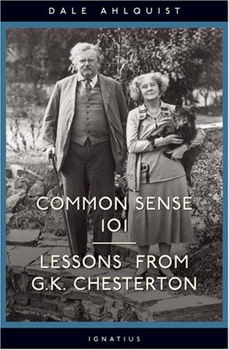 Common Sense 101: Lessons from Chesterton cover