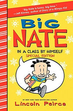 Big Nate: In a Class by Himself: Includes 16 Extra Pages of Fun!