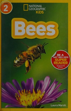 Bees (National Geographic Kids Readers, Level 2)
