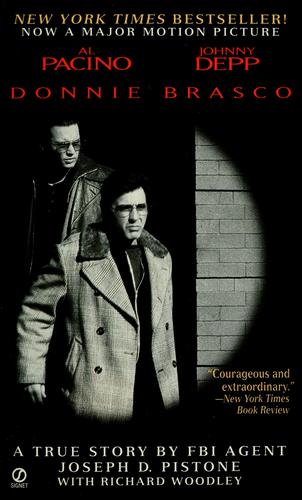 Donnie Brasco: My Undercover Life in the Mafia - A True Story by FBI Agent Joseph D. Pistone cover