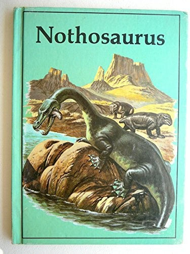 Nothosaurus (Dinosaur Lib Series) cover